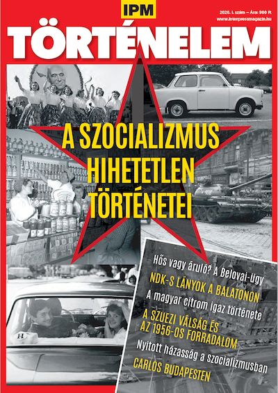A szocializmus hihetetlen tortenete IPM kulonszam